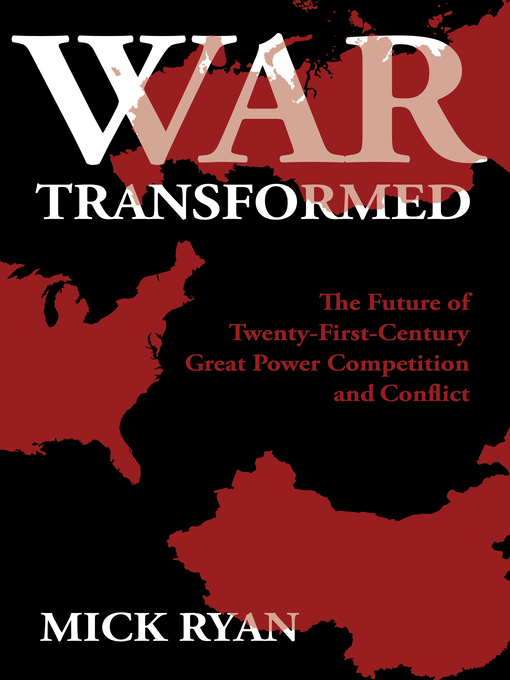 Title details for War Transformed by Mick Ryan - Available